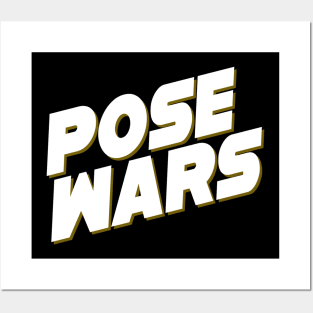 Pose Wars Posters and Art